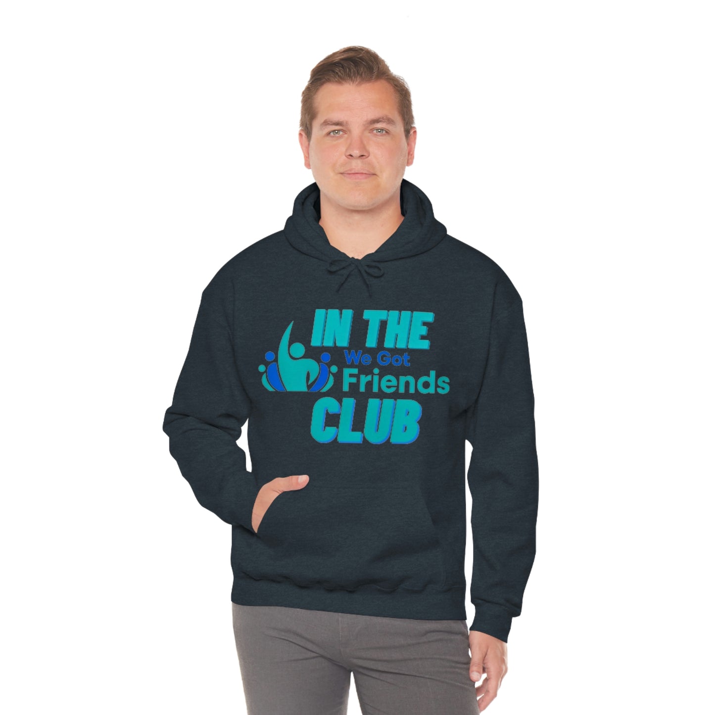 WE GOT FRIENDS IN THE CLUB Unisex Heavy Blend™ Hooded Sweatshirt